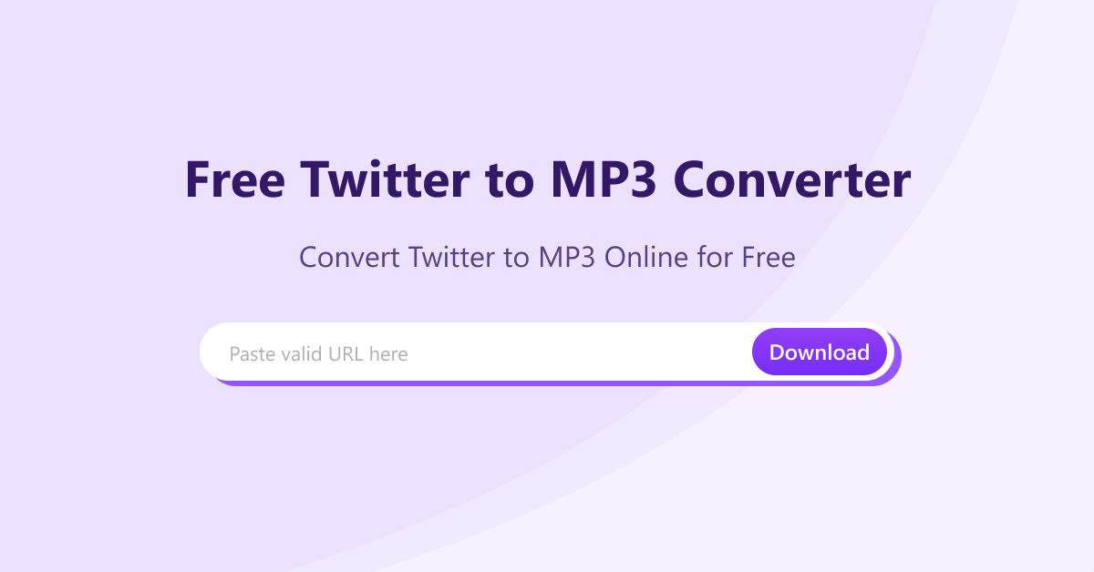 Free Online Twitter to MP3 Converter Download MP3 from Twitter (X)